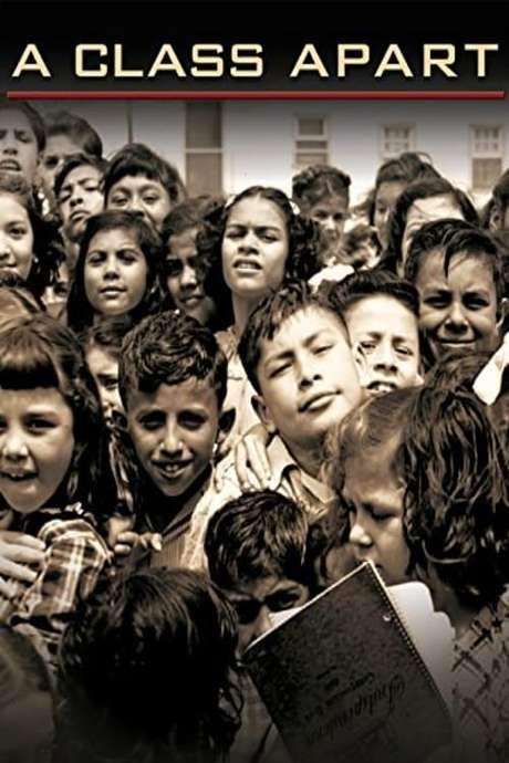 A Class Apart: A Mexican American Civil Rights Story